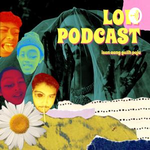 LOW PODCAST