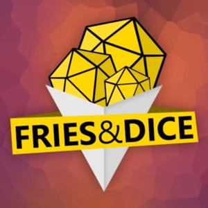 Fries & Dice