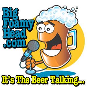 Beer Podcast Show – Beer Blues and Barbecue Show Podcast – Big Foamy Head