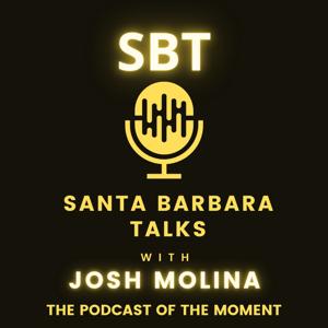 Santa Barbara Talks with Josh Molina by Josh Molina