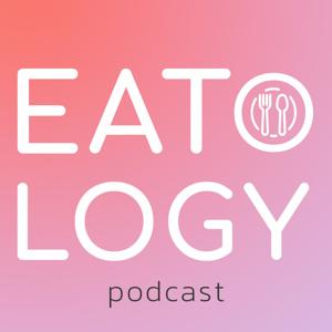 Eatology Podcast