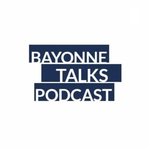 Bayonne Talks