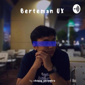 Berteman UX - Cheppy Yovembra