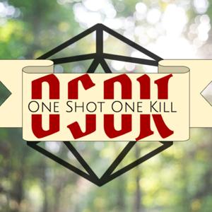 One Shot One Kill