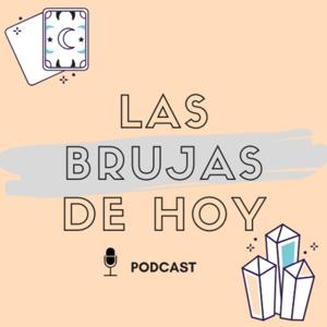 Las Brujas de Hoy