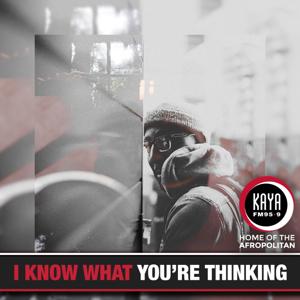 I Know What You're Thinking