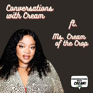 Conversations With Cream