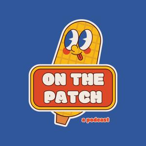 On The Patch