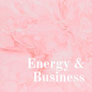 Energy & Business