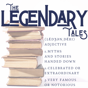 The Legendary Tales