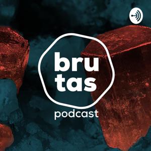 Brutas Podcast