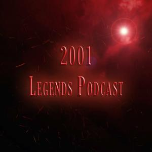 2001 Legends Podcast