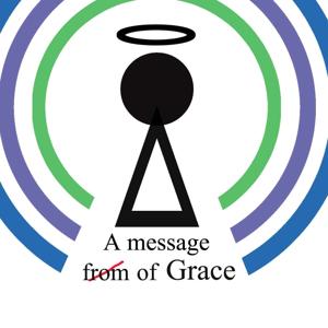 A Message of Grace