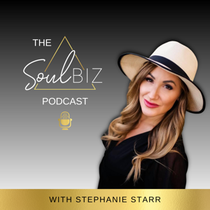 The SoulBiz Podcast With Stephanie Starr