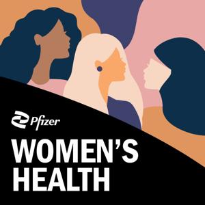 Women's Health: menopause: unmuted by Pfizer