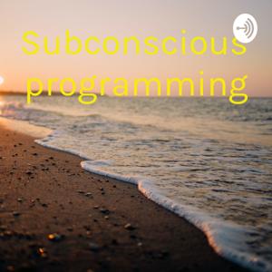 Subconscious Reprogramming by Michael Tritton