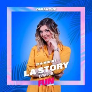 La Story d'Alice by FUN_RADIO