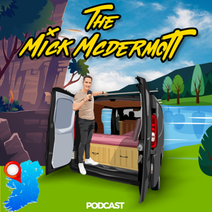 The MickMcDermott Podcast