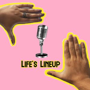 Life's Lineup