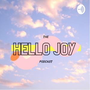 Hello Joy!