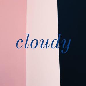 cloudy