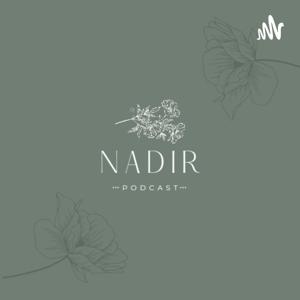 Nadir PODCAST