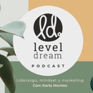 Level Dream Podcast