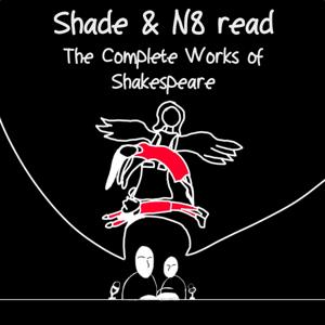 Shade & N8 read "The Complete Works of Shakespeare"