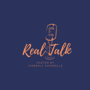 Real Talk: The Podcast
