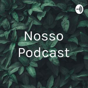 Nosso Podcast