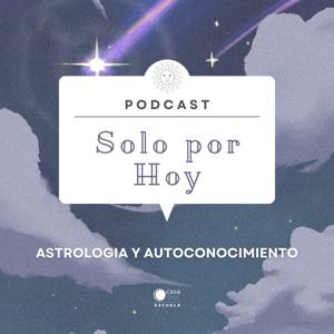 Solo por Hoy | Astrología y Autoconocimiento