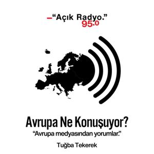 Avrupa Ne Konuşuyor? by Açık Radyo 95.0