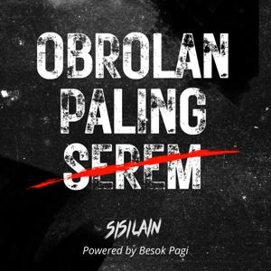 Sisi Lain (Obrolan Paling Serem) by Besok Pagi