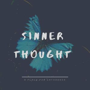 Sinner Thought Podcast