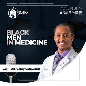 Black Men in Medicine