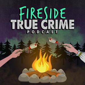 Fireside True Crime