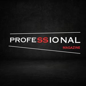 Professional Magazine Podcast