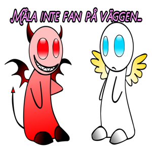 Måla inte fan på väggen