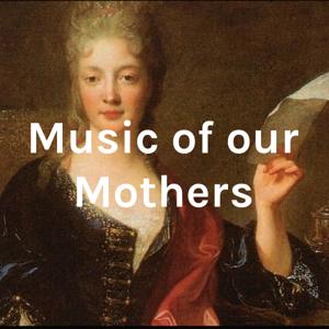 Music of our Mothers