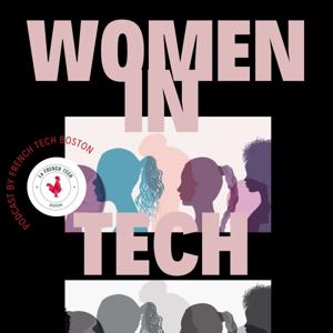 Women in Tech - By French Tech Boston