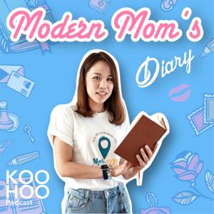 Modern Mom's Diary Podcast