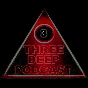 Three Deep Podcast