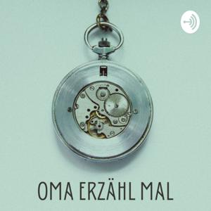Oma erzähl mal