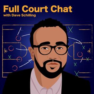 Full Court Chat with Dave Schilling