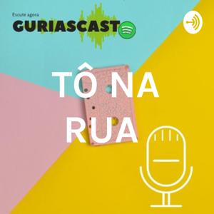 TÔ NA RUA