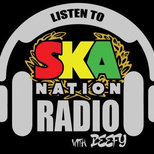 Ska Nation Radio with Beefy by Beefy