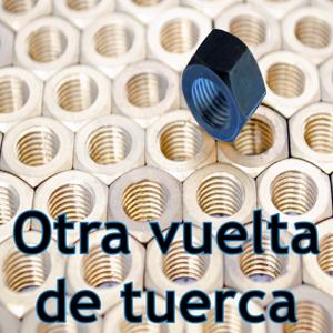 Otra vuelta de tuerca