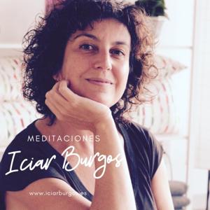 Meditaciones guiadas con Iciar Burgos by Iciar Burgos - Mindfulness