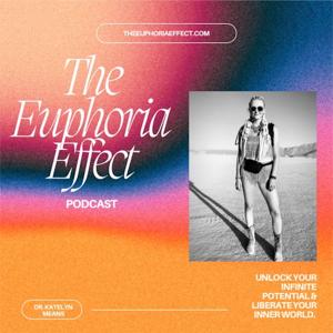 The Euphoria Effect