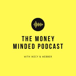 The Money Minded Podcast